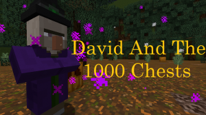 Скачать David and the 1000 Chests для Minecraft 1.11.2